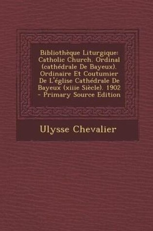 Cover of Bibliotheque Liturgique