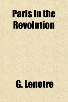 Book cover for Paris in the Revolution