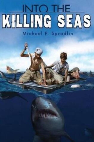 Cover of Into the Killing Seas