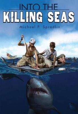 Book cover for Into the Killing Seas
