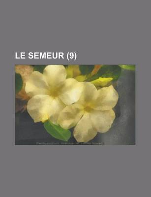 Book cover for Le Semeur (9 )