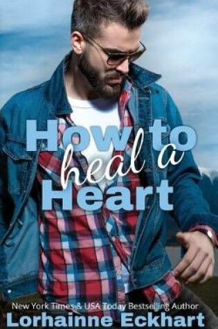 Cover of How to Heal a Heart