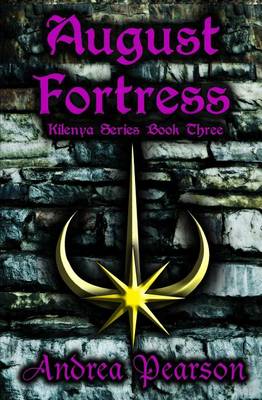 Book cover for August Fortress (Kilenya Series, 3)
