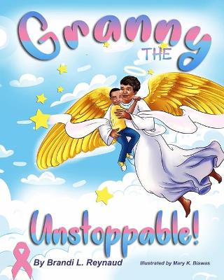 Book cover for Granny Thee Unstoppable
