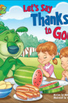 Book cover for Let's Say Thanks to God!