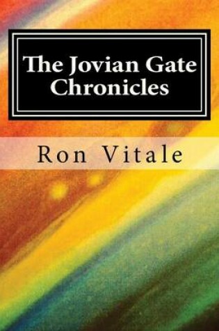 Cover of The Jovian Gate Chronicles