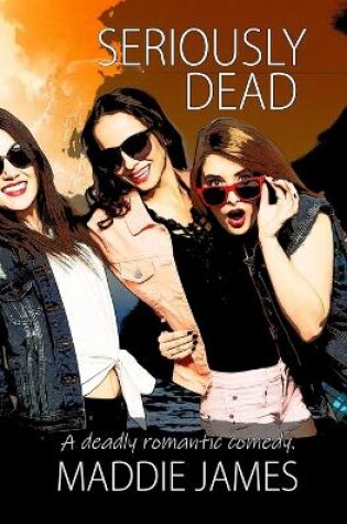 Cover of Seriously Dead