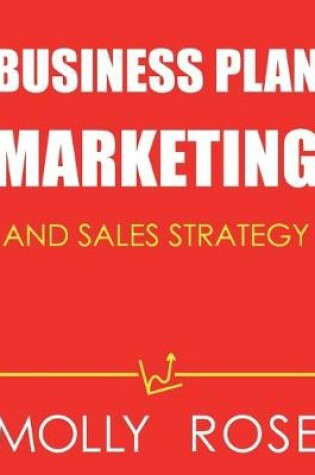 Cover of Business Plan Marketing And Sales Strategy