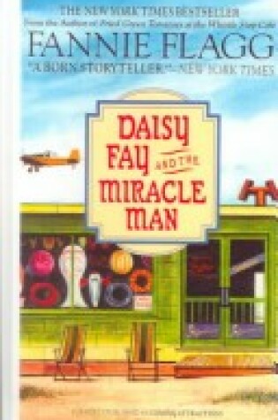 Cover of Daisy Fay and the Miracle Man