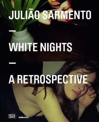 Book cover for Julião Sarmento: White Nights