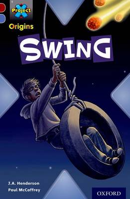 Book cover for Dark Red Book Band, Oxford Level 17: Extreme: Swing