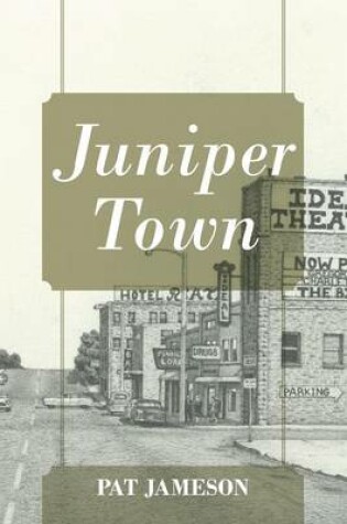 Cover of Juniper Town