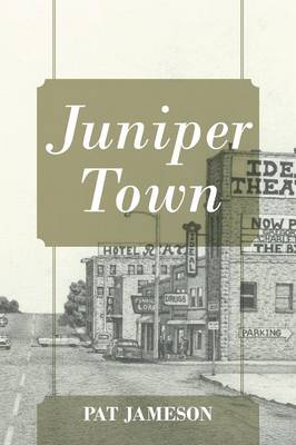 Book cover for Juniper Town