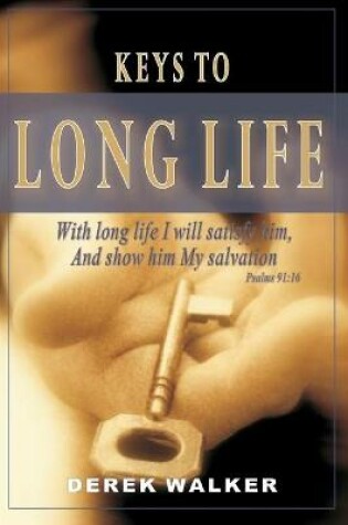 Cover of Keys to Long Life