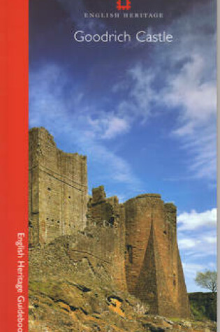 Cover of Goodrich Castle