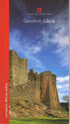 Cover of Goodrich Castle