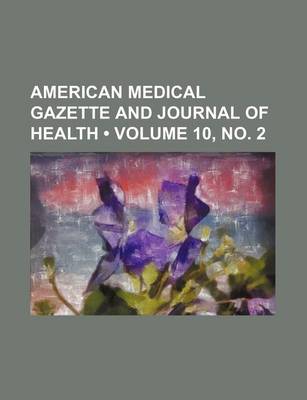 Book cover for American Medical Gazette and Journal of Health