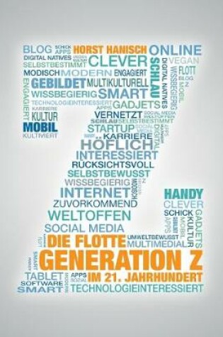 Cover of Die flotte Generation Z im 21. Jahrhundert