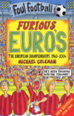 Book cover for Furious Euro's (The European Championship 1960-2004)