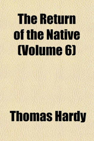 Cover of The Return of the Native (Volume 6)
