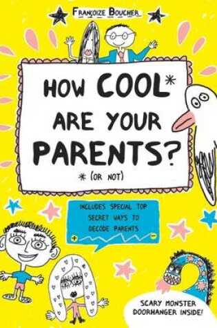 Cover of The How Cool Are Your Parents? (or Not)
