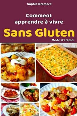 Book cover for Comment apprendre a vivre sans gluten