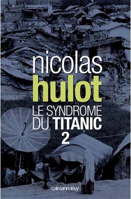 Book cover for Le Syndrome Du Titanic 2