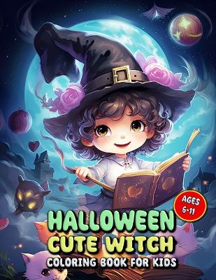 Book cover for Halloween Cute Witch Coloring Book for Kids