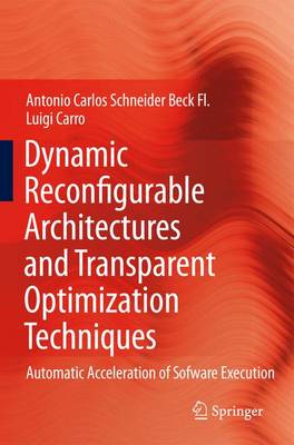 Book cover for Dynamic Reconfigurable Architectures and Transparent Optimization Techniques