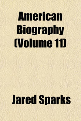 Book cover for American Biography (Volume 11)