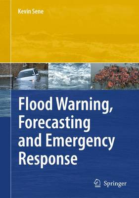 Book cover for Flood Warning, Forecasting and Emergency Response