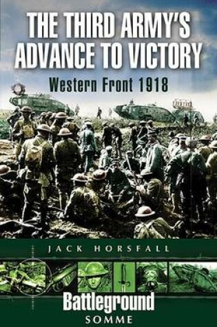 Cover of Third Army's Advance to Victory, The: Western Front 1918