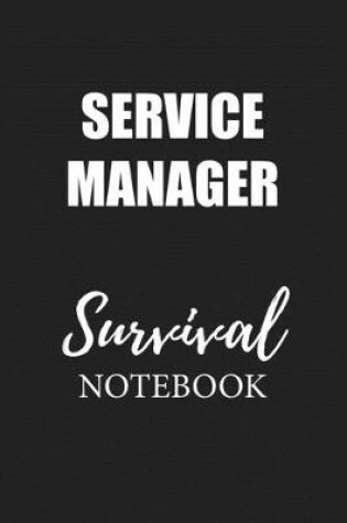 Cover of Service Manager Survival Notebook