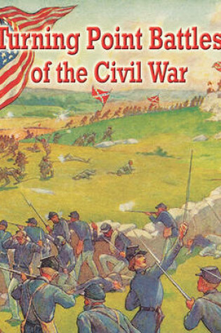 Cover of Turning Point Battles of the Civil War