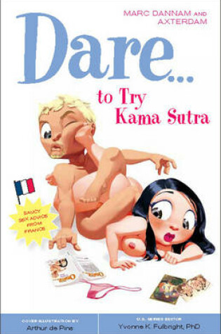 Cover of Dare to Try Kama Sutra