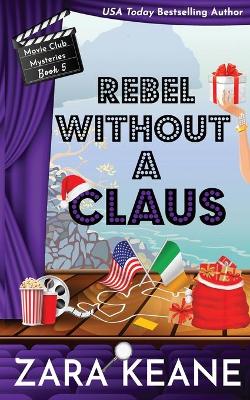 Book cover for Rebel without a Claus