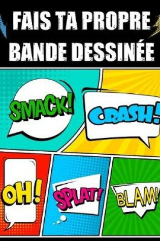 Cover of Fais ta propre Bande Dessinee
