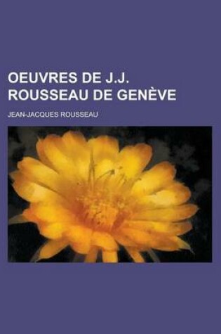 Cover of Oeuvres de J.J. Rousseau de Geneve