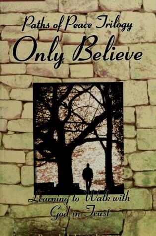 Cover of Only Believe