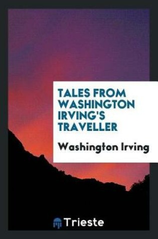 Cover of Tales from Washington Irving's Traveller