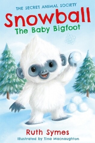 Cover of Snowball the Baby Bigfoot