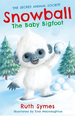Book cover for Snowball the Baby Bigfoot