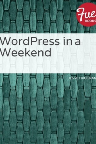 Cover of WordPress in a Weekend