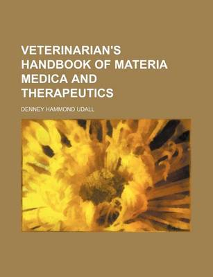 Cover of Veterinarian's Handbook of Materia Medica and Therapeutics