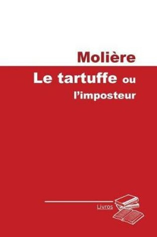 Cover of Le tartuffe ou l'imposteur