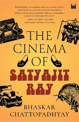 Book cover for The Cinema of Satyajit Ray