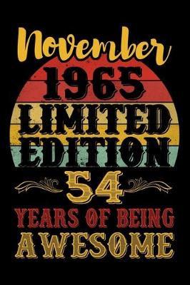 Book cover for November 1965 Limited Edition 54 Years Of Being Awesome