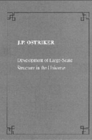 Cover of Development of Large Scale Structure in the Universe