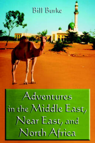 Cover of Adventures in the Middle East, Near East, and North Africa