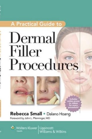 Cover of A Practical Guide to Dermal Filler Procedures